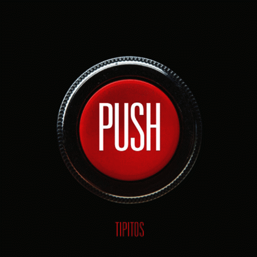 Los Tipitos : Push